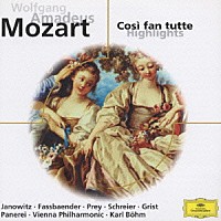 カール・ベーム「 モーツァルト：歌劇≪コジ・ファン・トゥッテ≫（抜粋）」