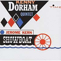 ケニー・ドーハム・クインテット「 ショウボート」