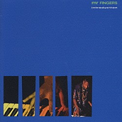 ミスター・フィンガーズ「イントロダクション」
