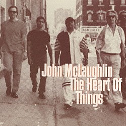 ジョン・マクラフリン「ザ・ハート・オブ・シングズ」