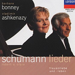 バーバラ・ボニー ヴラディーミル・アシュケナージ「ロベルト＆クララ・シューマン：歌曲集」