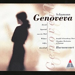 ニコラウス・アーノンクール ヨーロッパ室内管弦楽団「シューマン：歌劇＜ゲノヴェーヴァ＞」