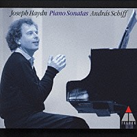 アンドラーシュ・シフ「 ハイドン：ピアノ・ソナタ集」