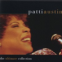 パティ・オースティン「 ＜ＢＥＳＴ　ＯＮＥ＞パティ・オースティン・コレクション」