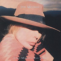 ジョニ・ミッチェル「 レインストームとチョークの痕」