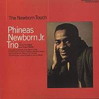フィニアス・ニューボーンＪｒ．「 ザ・ニューボーン・タッチ」