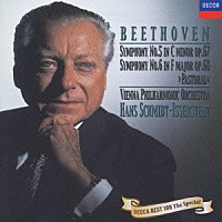 ハンス・シュミット＝イッセルシュテット「 ベートーヴェン：交響曲第５番≪運命≫・第６番≪田園≫」