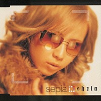 ｓｈｅｌａ「 ｓｅｐｉａ」