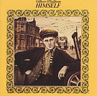 ギルバート・オサリヴァン「 ヒムセルフ」