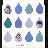 ｔｈｅ　Ｉｎｄｉｇｏ「 きかせて」
