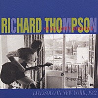 リチャード・トンプソン「 スモール・タウン・ロマンス」