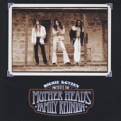 リッチー・コッツェン「マザー・ヘッズ・ファミリー・リユニオン」