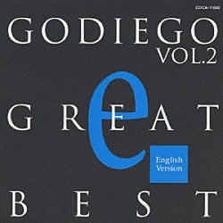 ゴダイゴ「ＧＯＤＩＥＧＯ　ＧＲＥＡＴ　ＢＥＳＴ　２」