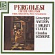 クラウディオ・シモーネ ジュゼッペ・アネッダ イ・ソリスティ・ヴェネティ「ペルゴレージ他：マンドリン協奏曲集」