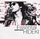 西城秀樹「Ｅｓｓｅｎｔｉａｌ　ＨＩＤＥＫＩ　３０ｔｈ　Ａｎｎｉｖｅｒｓａｒｙ　Ｂｅｓｔ　Ｃｏｌｌｅｃｔｉｏｎ　１９７２－１９９９」