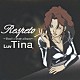 Ｌｕｖ　Ｔｉｎａ「レスペート　～Ｔｉｎａ’ｓ　カヴァー　アルバム～」