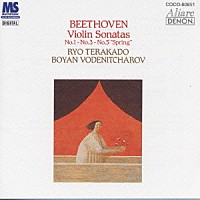 寺神戸亮「 ベートーヴェン：ヴァイオリン・ソナタ」