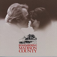（オリジナル・サウンドトラック）「 マディソン郡の橋　オリジナル・サウンドトラック２」