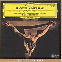 リヒター／ロンドン・フィルハーモニー「 ヘンデル：オラトリオ＜メサイア＞抜粋」