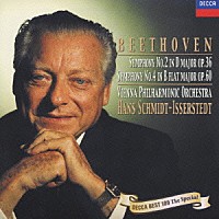 ハンス・シュミット＝イッセルシュテット「 ベートーヴェン：交響曲第２番・第４番」