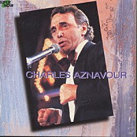 シャルル・アズナヴール「 シャルル・アズナヴール／スーパーナウ」