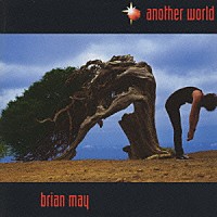 ブライアン・メイ「 アナザー・ワールド　　　＜日本先行発売＞」