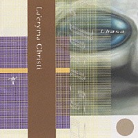 La'cryma Christi「Lhasa」 | POCH-1741