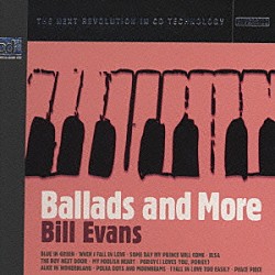 ビル・エヴァンス スコット・ラファロ チャック・イスラエル ポール・モチアン「バラッズ・アンド・モア」