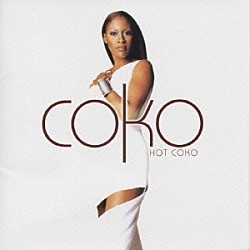 ココ「ＨＯＴ　ＣＯＫＯ」