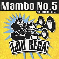 ルー・ベガ「マンボＮＯ．５」