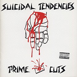 スイサイダル・テンデンシーズ「プライム・カッツ」