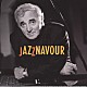 シャルル・アズナヴール「ジャズナブール」