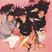 アラベスク「 アラベスク・ファースト」