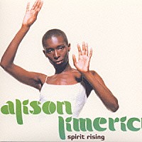 アリソン・リメリック「 スピリット・ライジング」