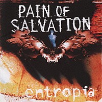 ペイン・オブ・サルヴェイション「 エントロピア」