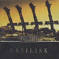Ｄ’ＥＲＬＡＮＧＥＲ「 ＢＡＳＩＬＩＳＫ　ｗｉｔｈ　ｒｅ－ｍａｓｔｅｒｅｄ」