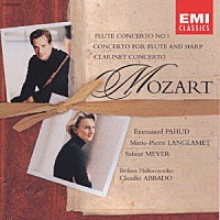 エマニュエル・パユ ザビーネ・マイヤー「 モーツァルト：フルート協奏曲　第１番　クラリネット協奏曲」