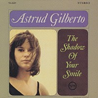 アストラッド・ジルベルト「 いそしぎ」