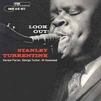 スタンリー・タレンタイン「 ルック・アウト」