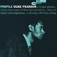 デューク・ピアソン「 プロフィール」