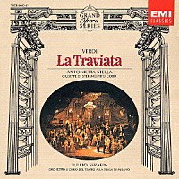 トゥリオ・セラフィン「 ヴェルディ：歌劇「椿姫」全曲」