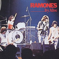 ラモーンズ「 イッツ・アライヴ」