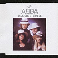 ＡＢＢＡ 「ダンシング・クイーン」