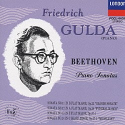 フリードリヒ・グルダ「ベートーヴェン：ピアノ・ソナタ第１１番～」