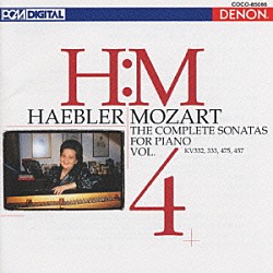 イングリット・ヘブラー「モーツァルト：ピアノ・ソナタ全集（４）　第１２・１３・１４番・幼想曲」