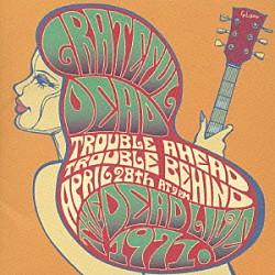 グレイトフル・デッド「ＴＨＥ　ＤＥＡＤ　ＬＩＶＥ！　’７１」