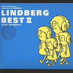 ＬＩＮＤＢＥＲＧ「ＬＩＮＤＢＥＲＧ　ＢＥＳＴ　Ⅱ」