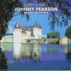 ジョニー・ピアソン「イージー・リスニング界の巨匠たち（３）朝もやの渚」