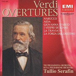 トゥリオ・セラフィン ロイヤル・フィルハーモニー管弦楽団「ヴェルディ序曲集」
