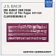 グスタフ・レオンハルト「＜オーセンティック＞Ｊ・Ｓ・バッハ：フーガの技法＆クラヴィア練習曲　第２巻」